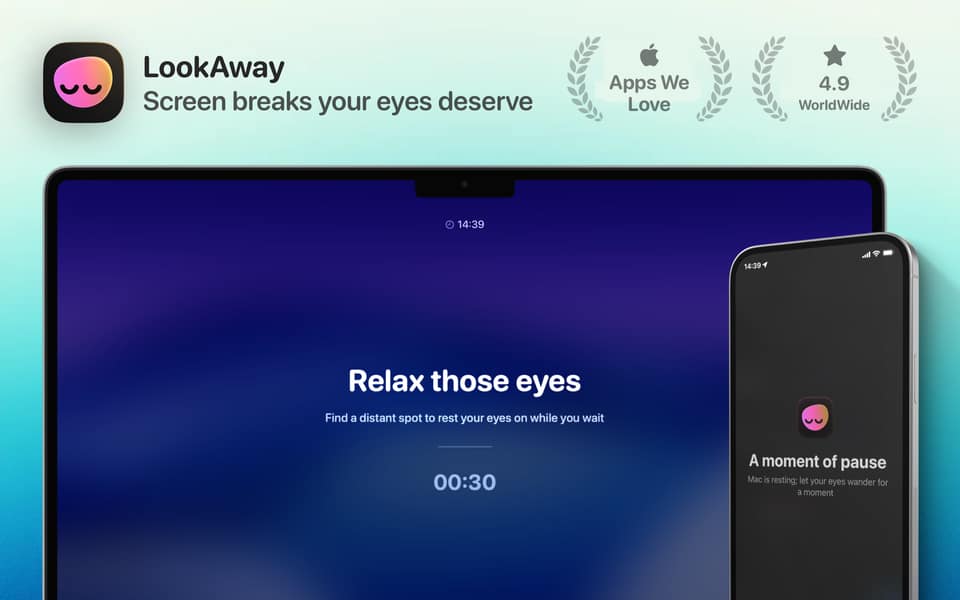 LookAway: The Screen Breaks Your Eyes Deserve [Sponsor]