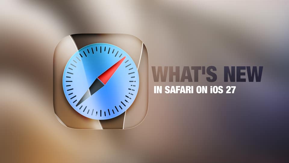 iOS 27: All the New Safari Features