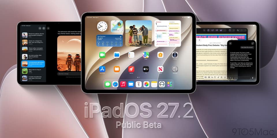 iPadOS 27.2 public beta 2 and more now available, here’s what’s new