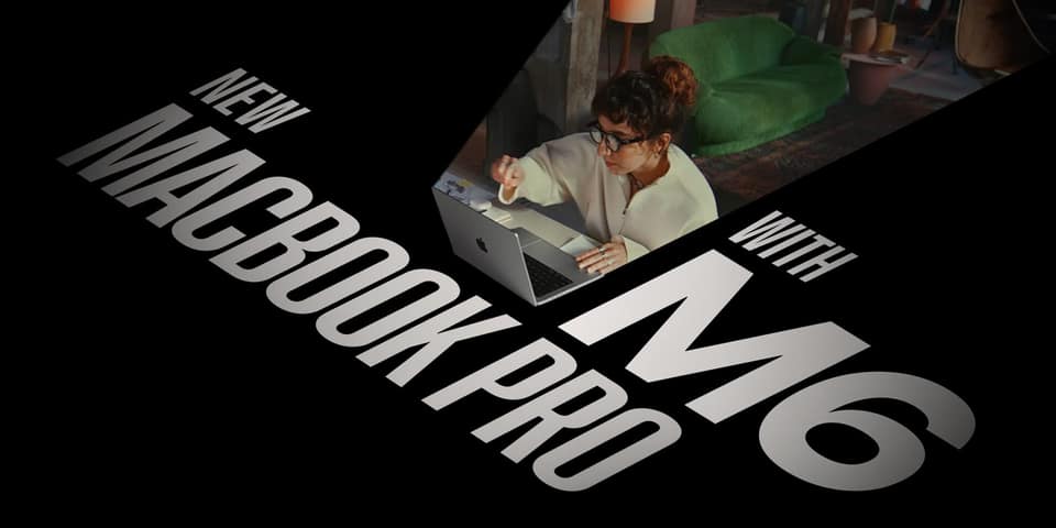 Watch the ad for Apple’s new 14-inch MacBook Pro powered by M6